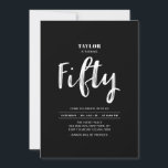 Black & White Simple Fifty 50th Birthday Party Inv Invitation<br><div class="desc">Celebrate your special day with this simple stylish 50th birthday party invitation. This design features a chic brush script "Fifty" with a clean layout in black & white colour combo. More event invitations and party supplies are available at my shop BaraBomDesign.</div>