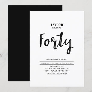 Black & White Simple Forty 40th Birthday Party Invitation