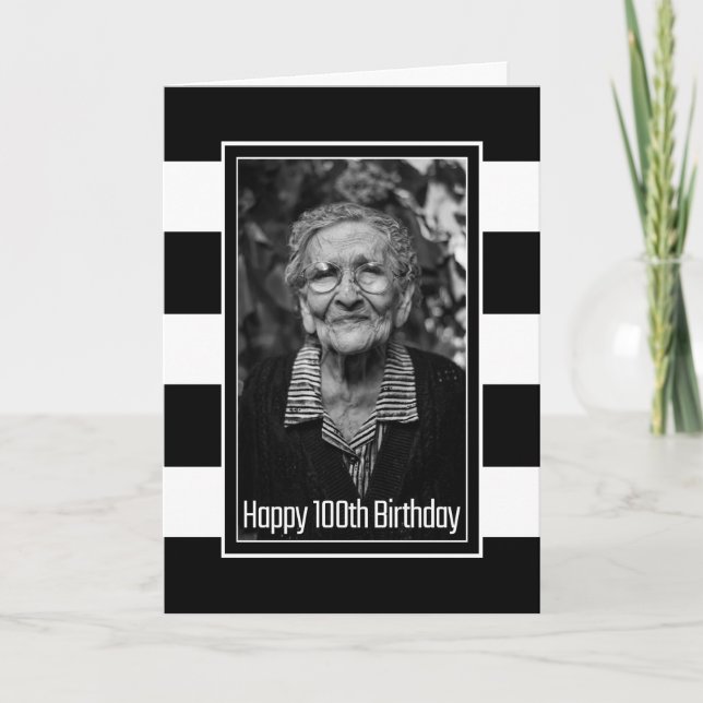 Black White Striped Custom Photo 100th Birthday Card (Front)