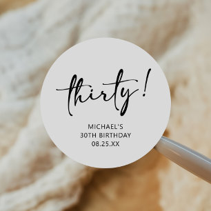 Black & White Thirty 30th Birthday  Classic Round Sticker