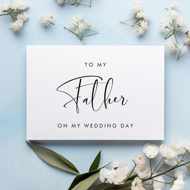 Black & white To my father on my wedding day card (Creator Uploaded)