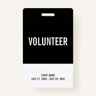 Black & White Volunteer All Access Pass Event ID ID Badge