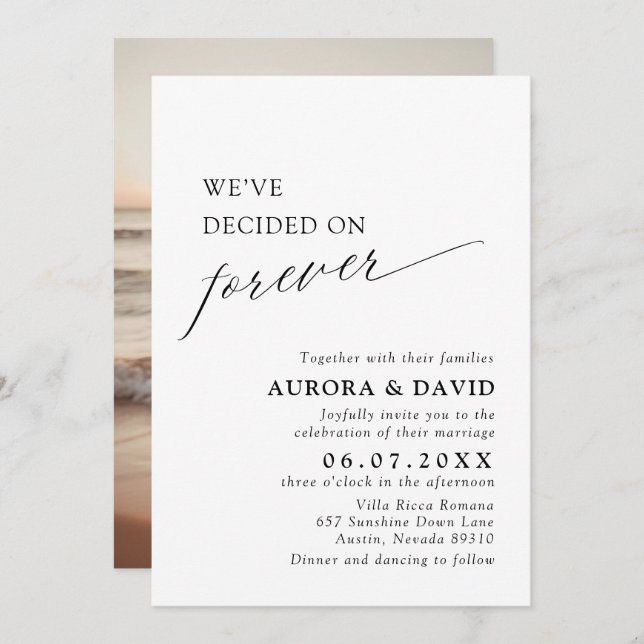 Black & White We’ve Decided On Forever Wedding Invitation (Front/Back)