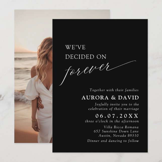 Black & White We’ve Decided On Forever Wedding Invitation (Front/Back)