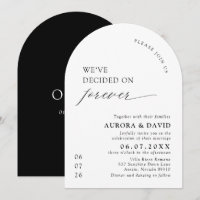 Black & White We’ve Decided On Forever Wedding