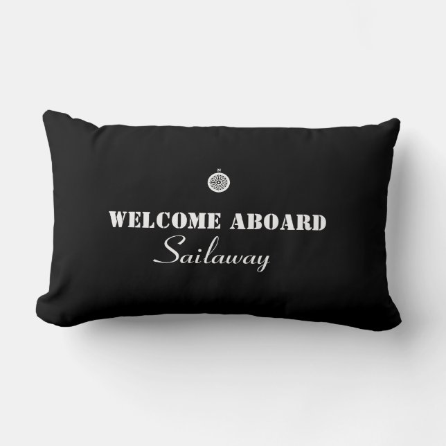 Black White Welcome Aboard Boat Nautical Lumbar Cushion (Front)