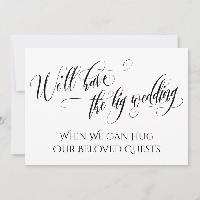 Black White When We Can Hug You Postponed Wedding Invitation (Front)