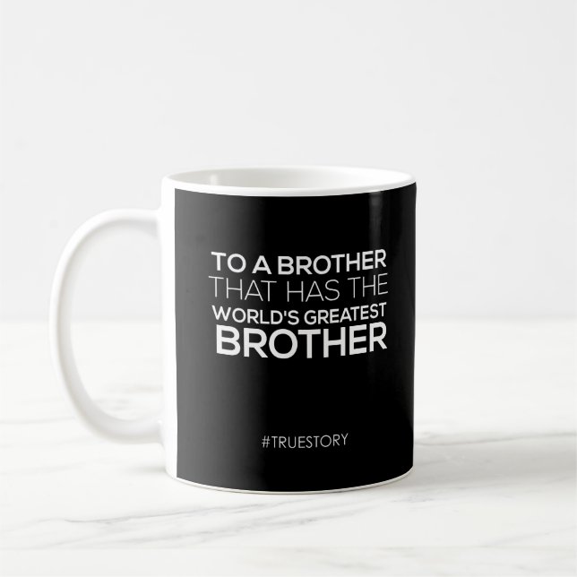 Black white  world's greatest brother coffee Gift Mug (Left)