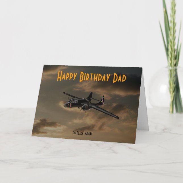 black widow, P61 BLACK WIDOW, Happy Birthday Dad Card (Front)