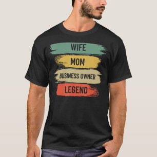 Black Wife Mom Business Owner CEO Entrepreneur Wom T-Shirt