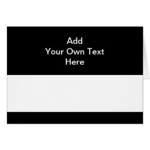 Black with White Area and Custom Text.
