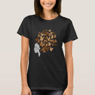 Black Woman Afro Butterfly Cool Black History Mont T-Shirt