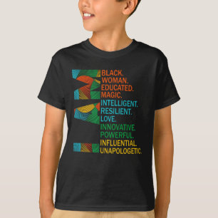 Black Woman Black History Month Educated Black T-Shirt