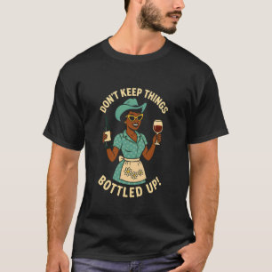 Black Woman Cowgirl Funny Wine Quote T-Shirt