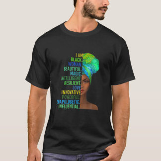 Black Woman History Month African American Pride C T-Shirt