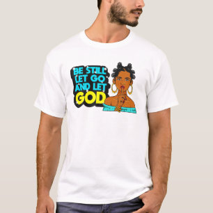Black Woman Melanin Women Sista Girls Girly Girl G T-Shirt