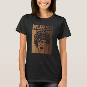 Black Woman Nurse Afro Black History Month Women T-Shirt
