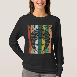 Black Woman Nurse Afro Retro Cool Black History Mo T-Shirt