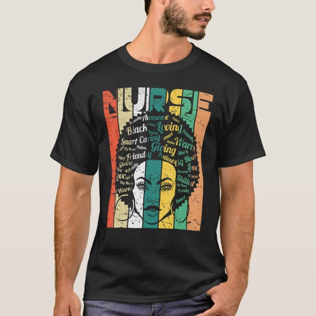 Black Woman Nurse Afro Retro Cool Black History Mo T-Shirt (Front)