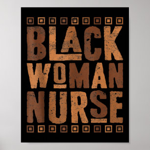 Black Woman Nurse Melanin African American History Poster