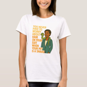 Black Woman & Pet Snake – No Suit Hair Funny Quote T-Shirt