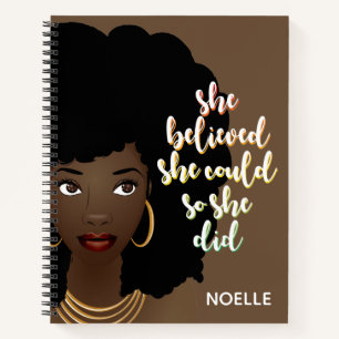 Black Woman, She Believed She Could, Brown Notebook