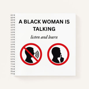 Black Woman Talking Listen And Learn Notebook