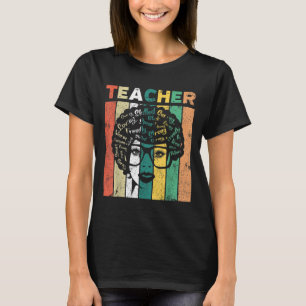Black Woman Teacher Afro Black History Month & Jun T-Shirt