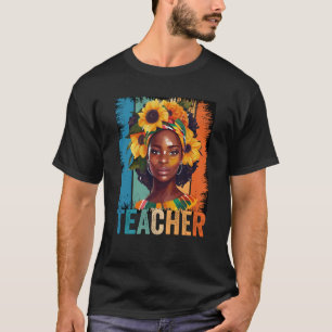 Black Woman Teacher Afro Melanin Vintage Black His T-Shirt