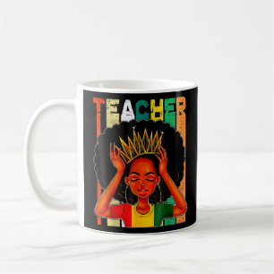 Black Woman Teacher Afro Retro Matching Black Hist Coffee Mug