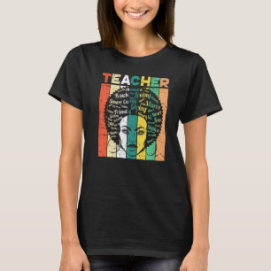 Black Woman Teacher Black History Month Proud Afri T-Shirt