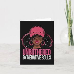 Black Woman Unbothered African American Afro Queen Card