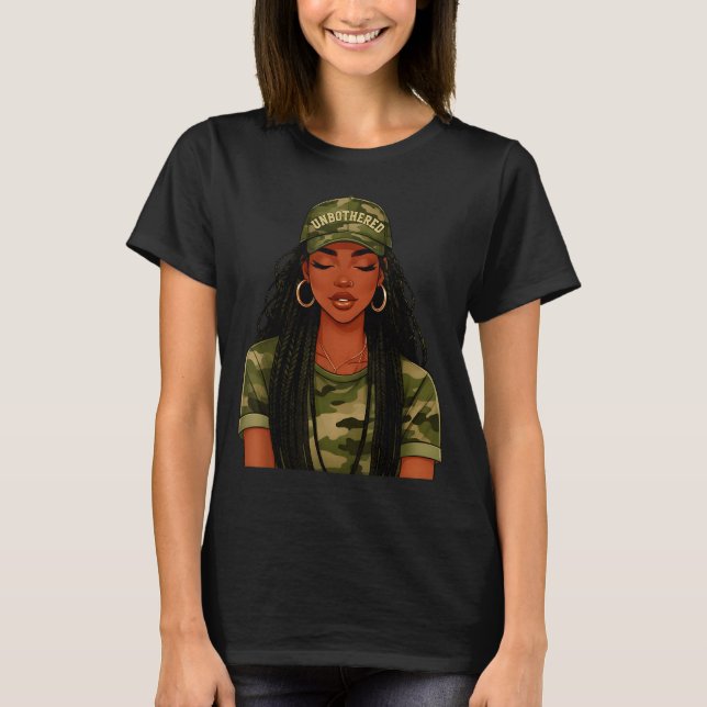 Black Woman Unbothered Locs Camo Girl Women Loc'd  T-Shirt (Front)