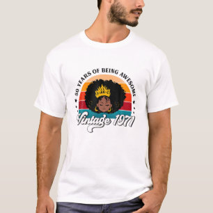 Black Women 50Th Birthday Queen 50 Years Old Vinta T-Shirt