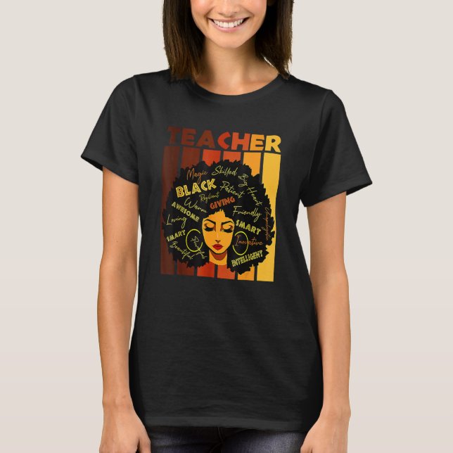 Black Women African Teacher Afro Retro Black Histo T-Shirt (Front)