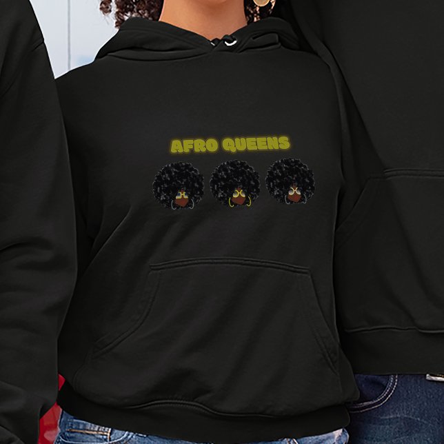 Black Women, Afro Queens - Women's  Hoodie (Afro Queens - They Rule Us All)