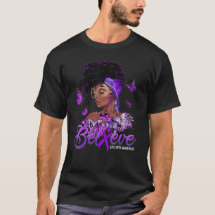 Black Women Believe Purple Ribbon Epilepsy Awarene T-Shirt
