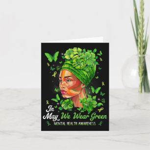 Black Women In May We Wear Green Mental Health Awa Card