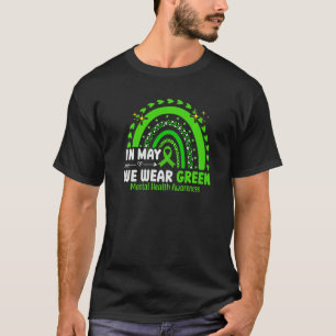 Black Women In May We Wear Green Mental Health Awa T-Shirt