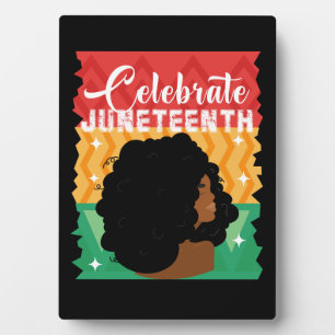 Black Women Juneteenth Celebrate Indepedence Day Plaque