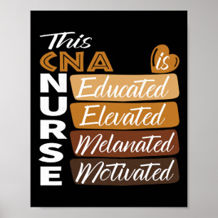 Black Women Melanated Cna Nurse Black History Mont Poster
