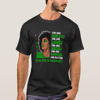Black Women Mental Health Awareness Motivational S T-Shirt