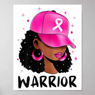 Black Women Queen Breast Cancer Warrior Poster