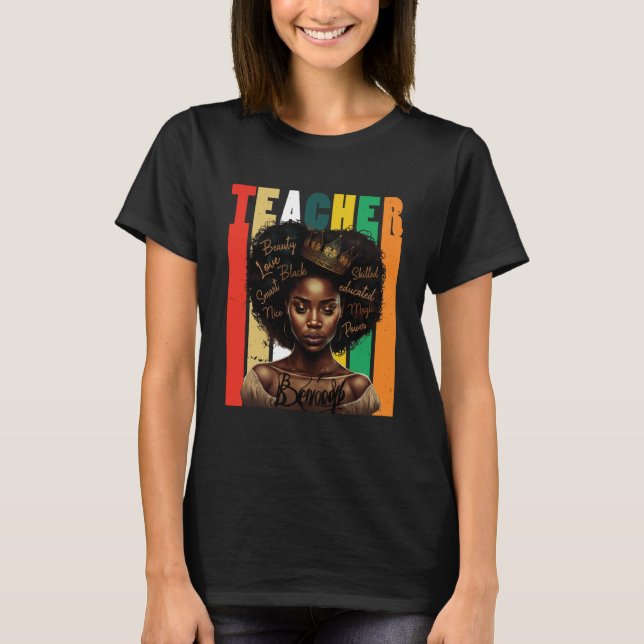 Black Women Teacher Afro Retro Black History Month T-Shirt (Front)