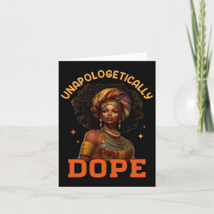 Black Women Unapologetically Drug Juneteenth Black Card