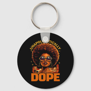 Black Women Unapologetically Drug Juneteenth Black Key Ring