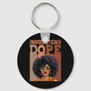 Black Women Unapologetically-drug Juneteenth Black Key Ring