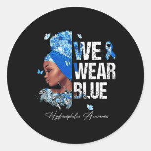 Black Women We Wear Blue Hydrocephalus Awareness Classic Round Sticker