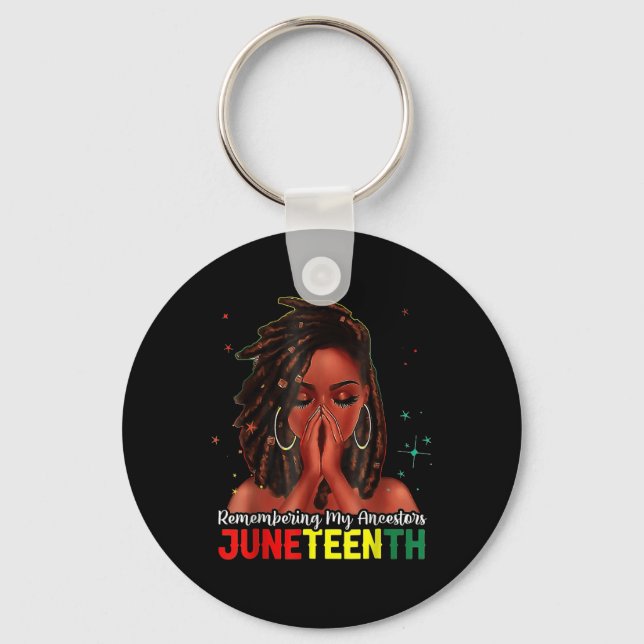 Black Womens Remembering My Ancestors Juneteenth G Key Ring (Front)
