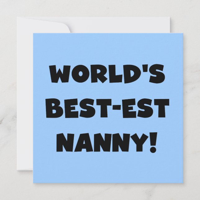 Black World's Best-est Nanny T-shirts and Gifts (Front)